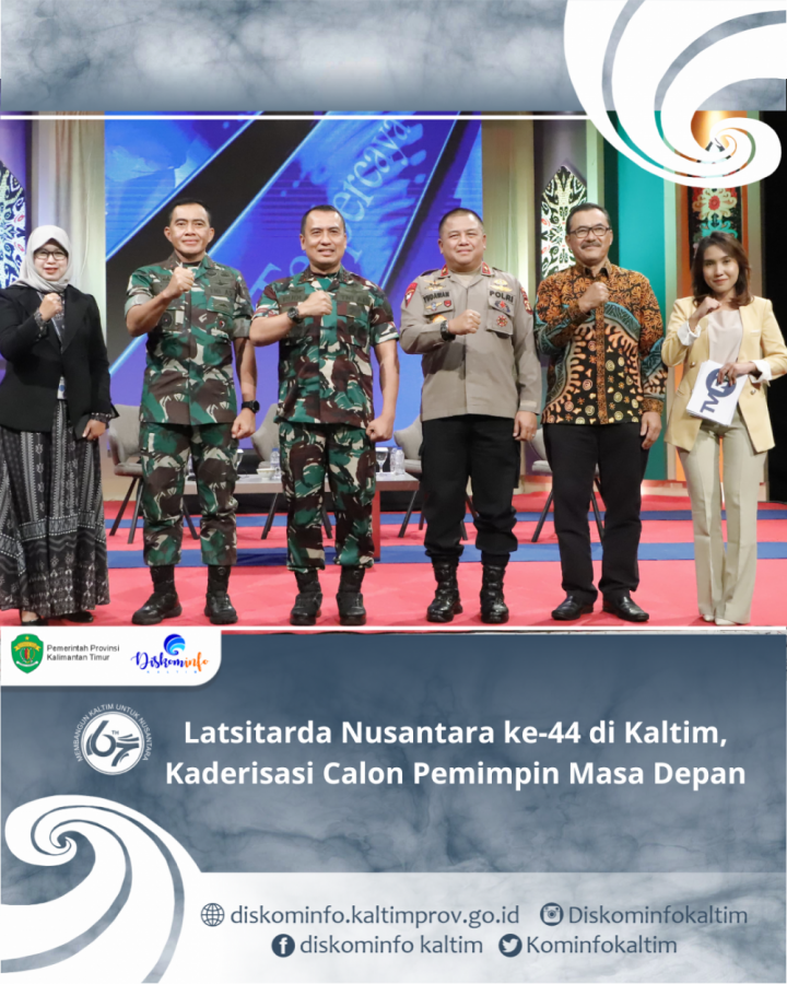 InfoPublik - Latsitarda Nusantara Ke-44 Di Kaltim, Kaderisasi Calon ...