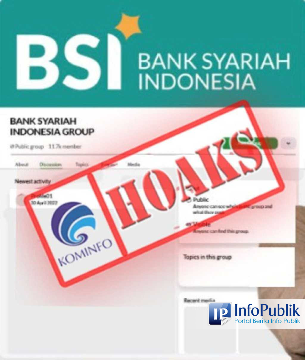 InfoPublik CEK FAKTA Grup Facebook Mengatasnamakan BSI