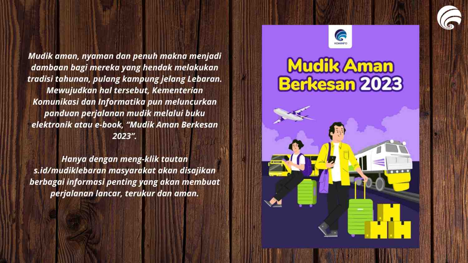[SIARAN PERS] Panduan Mudik Lengkap dan Terbaru Sekali Klik