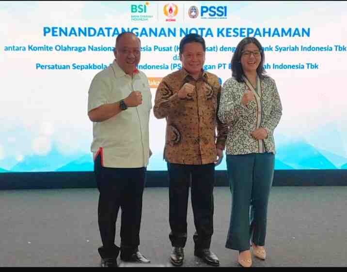 KONI Pusat, BSI dan PSSI Resmi Bekerja Sama untuk Olahraga Indonesia