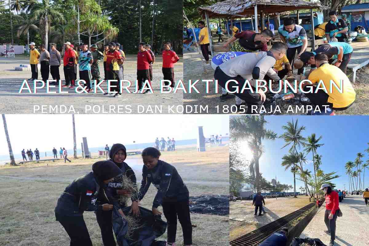 Siapkan Kunjungan OASE KIM, Raja Ampat Gelar Apel dan Kerja Bakti Gabungan dengan TNI/Polri