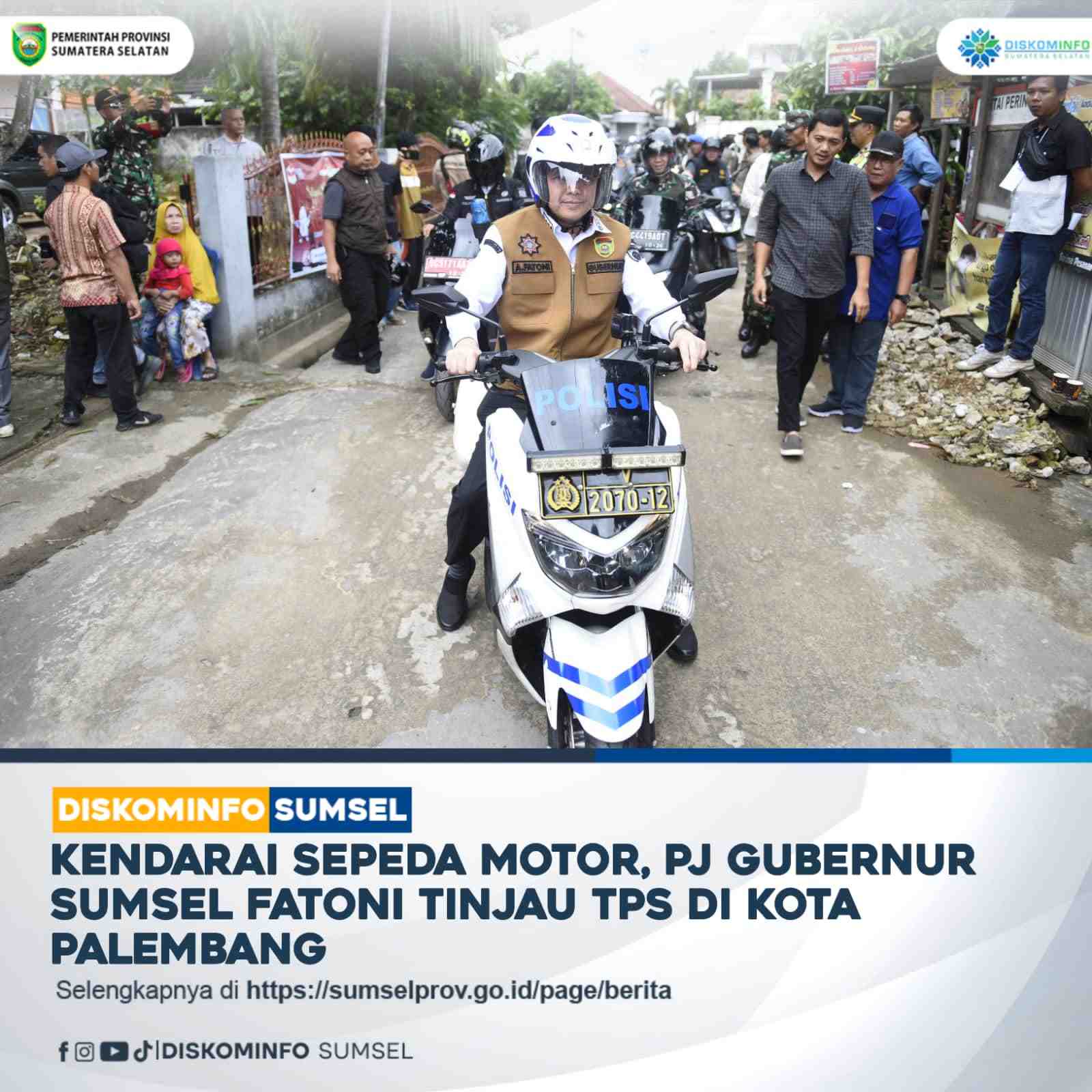 Kendarai Sepeda Motor, Pj Gubernur Sumsel Fatoni Tinjau TPS di Kota Palembang