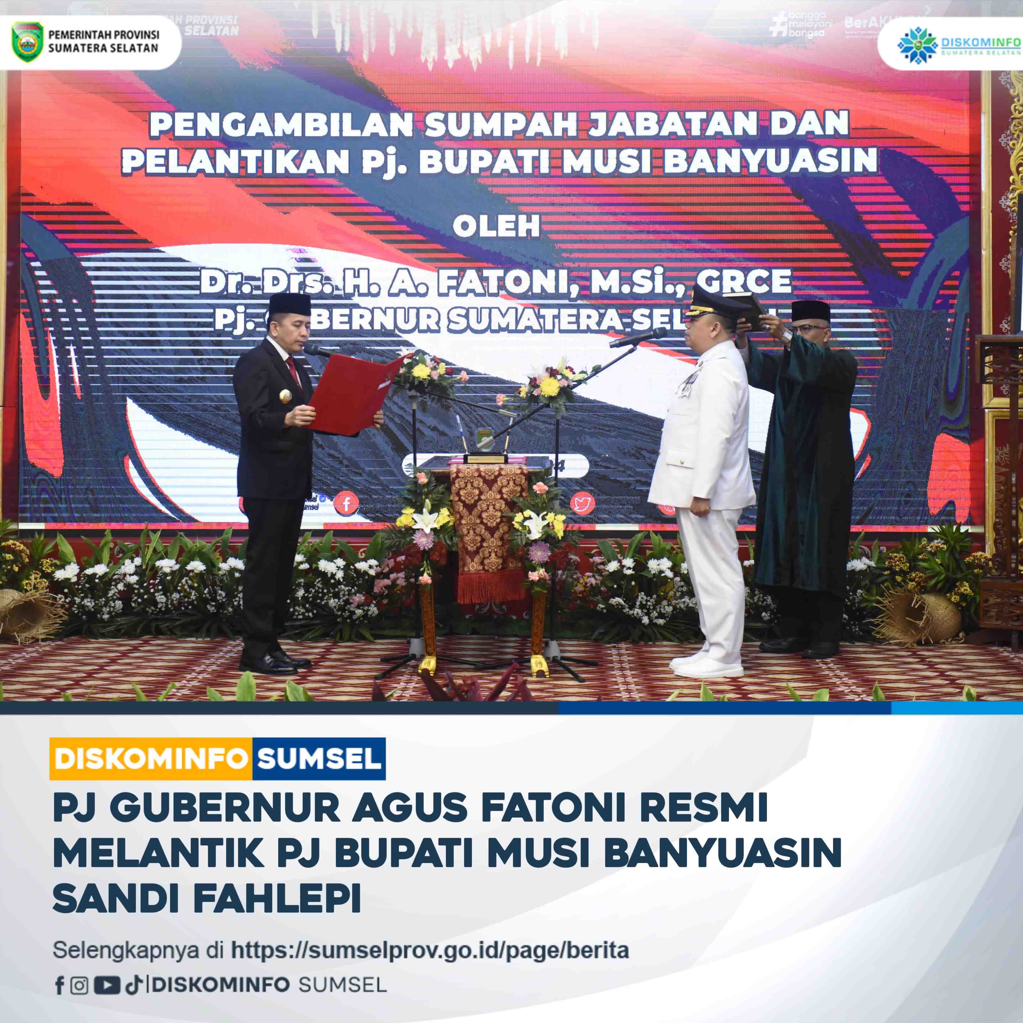 Pj Gubernur Sumsel Resmi Melantik Pj Bupati Musi Banyuasin Sandi Fahlepi