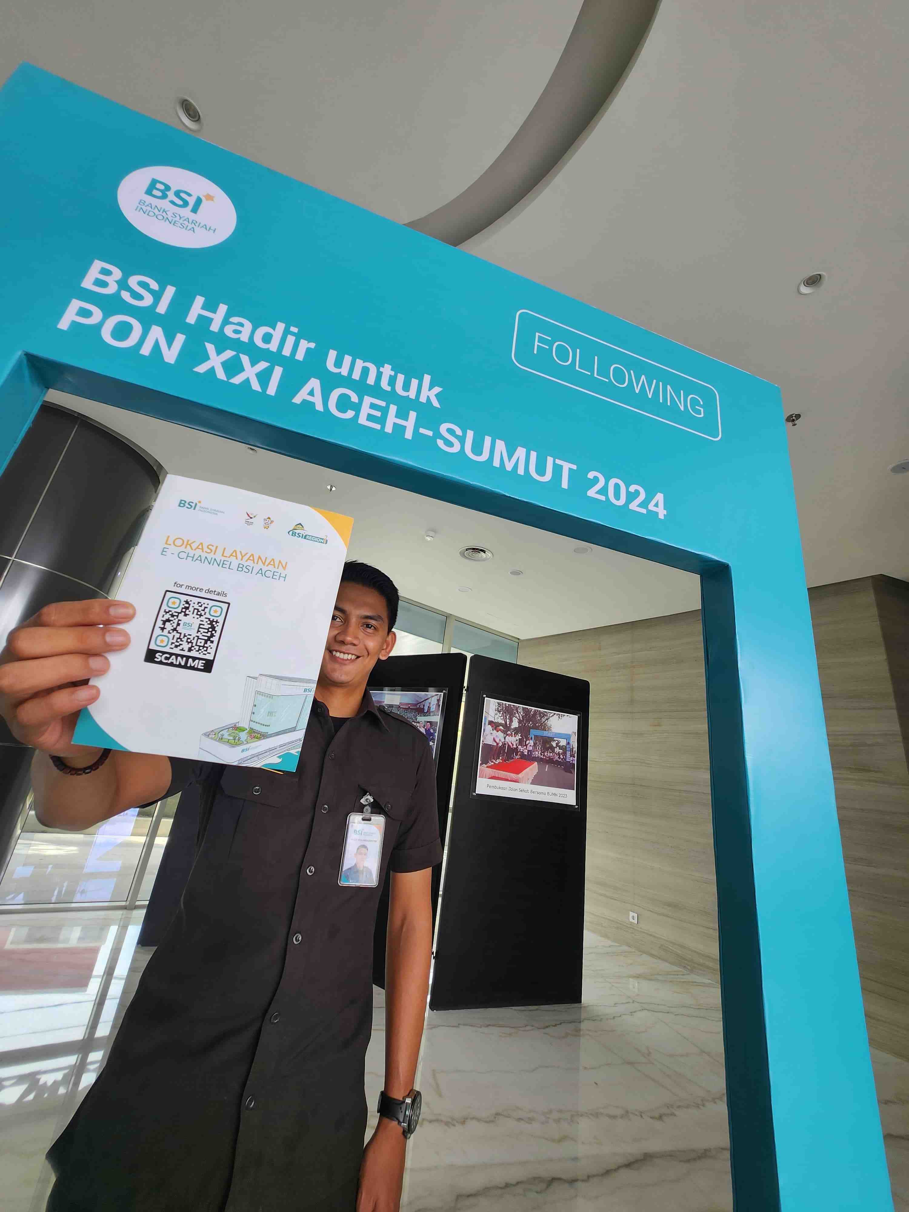 BSI Aceh Luncurkan Flyer Informasi Lokasi Layanan E - Channel Khusus untuk PON XXI