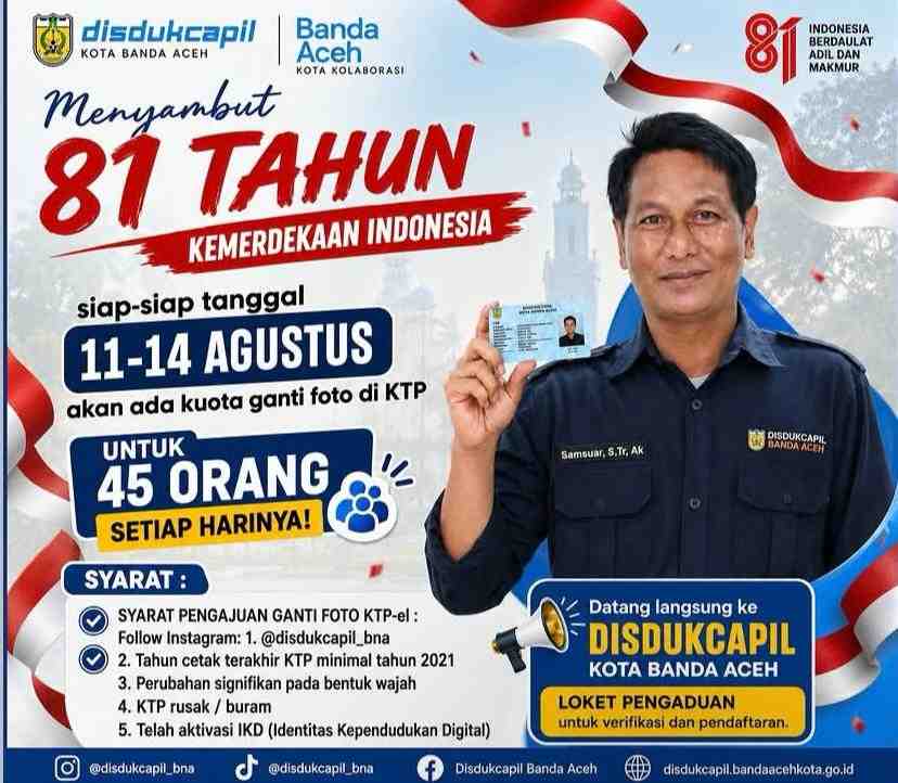 Sambut HUT ke-81 RI, Warga Banda Aceh Bisa Perbarui Foto KTP di Disdukcapil