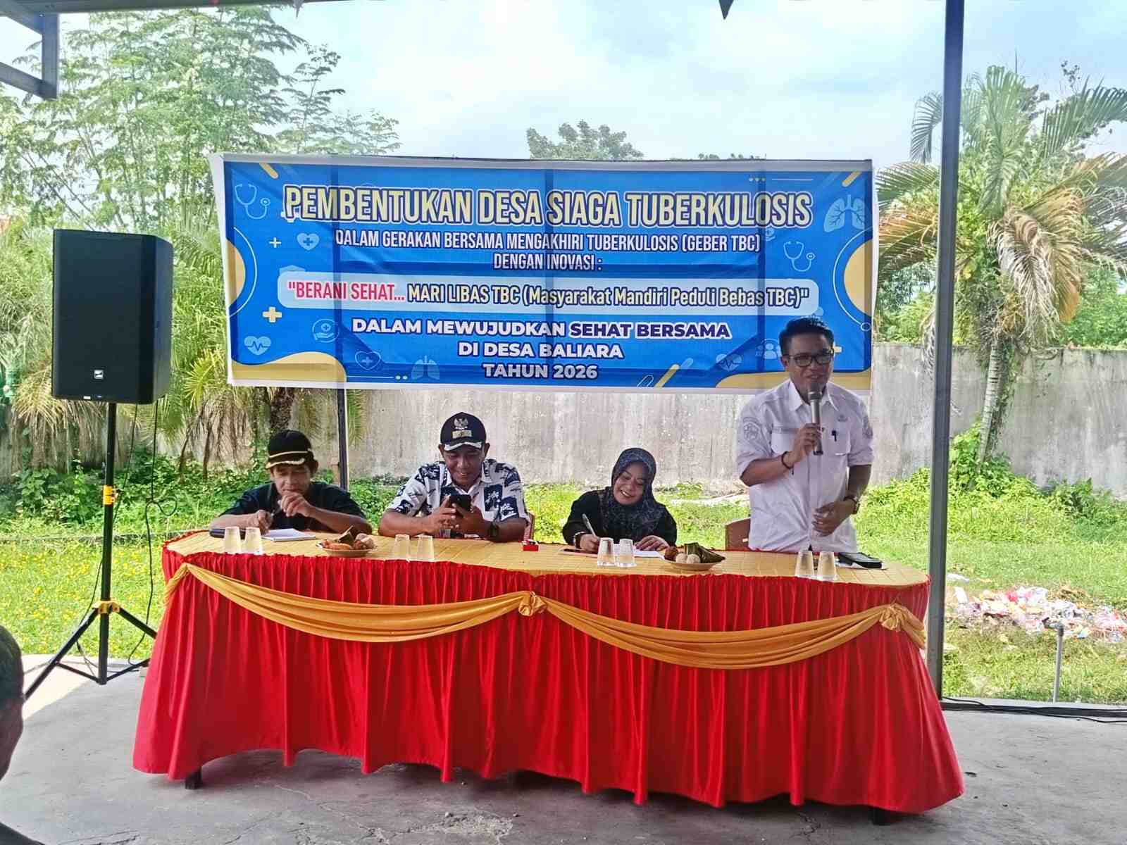 MARI LIBAS TBC, Pemdes Baliara Kukuhkan Status Desa Siaga Dukung Eliminasi TBC 2030