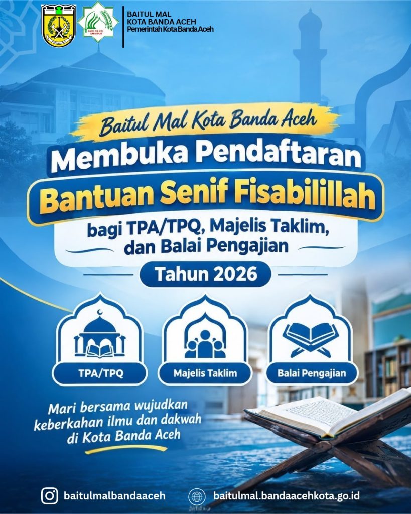 Baitul Mal Banda Aceh Buka Bantuan Fisabilillah bagi Pengajar dan Lembaga Pengajian