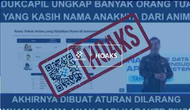 [HOAKS] Dukcapil Melarang Nama Anak dengan Nama Tokoh Anime